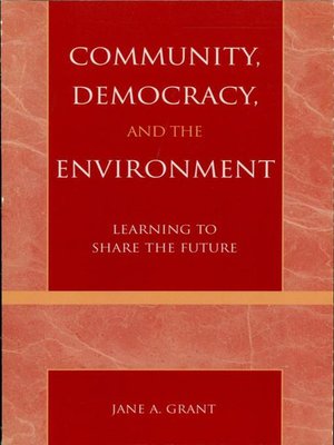cover image of Community, Democracy, and the Environment
